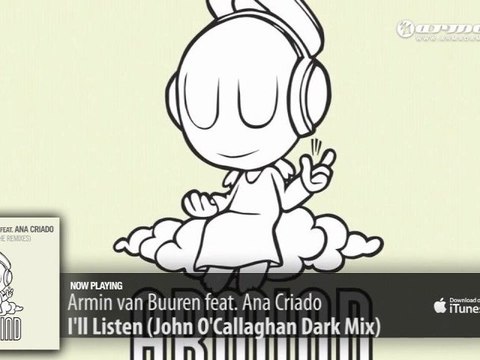 Armin van Buuren feat. Ana Criado - I'll Listen (John O'Callaghan Dark Mix)