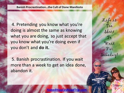 Banish Procrastination...the Cult of Done Manifesto