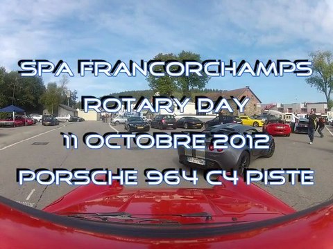 SPA - ROTARY DAY 11/10/12. PORSCHE 964 C4 PISTE