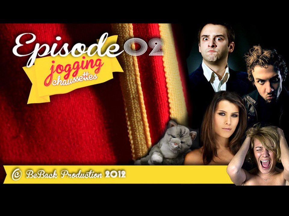 Jogging Chaussettes Ep.2 " Tout ce qui est félidé et chantage affectif "