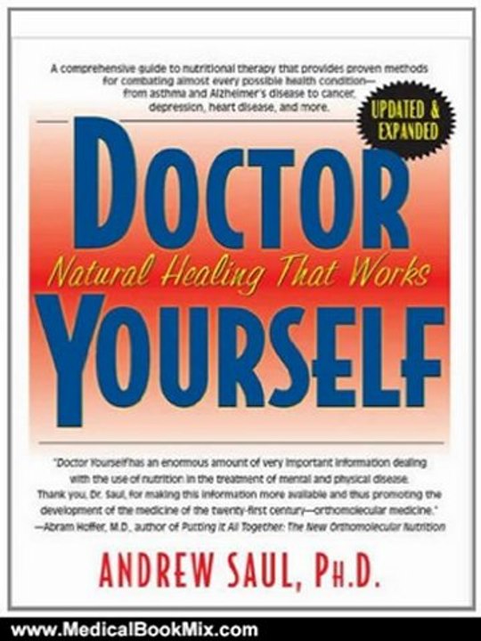 Medical Book Review: Doctor Yourself: Natural Healing That Works by Andrew W. Saul