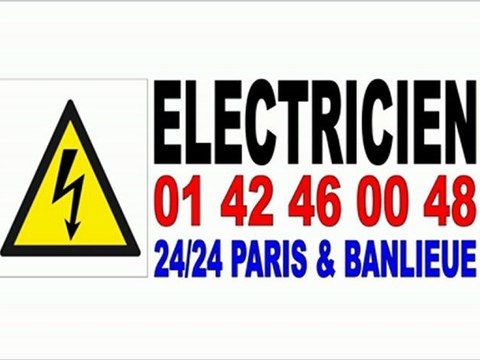 ELECTRICIEN ELECTRICITE PARIS 5e 75005 - TEL : 0142460048 - DEPANNAGE IMMEDIAT 24/24