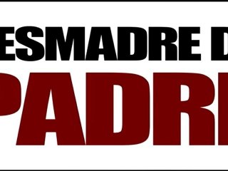 Desmadre de Padre Spot4 HD [10seg] Español