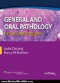Medical Book Review: General and Oral Pathology for the Dental Hygienist (DeLong, General and Oral Pathology for Dental Hygienists) by Leslie DeLong BS MHA, Nancy Burkhart BSDH MEd EdD