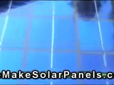 Building Solar Panels For Home Use - Step by Step Plans