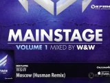 W&W - Moscow (Husman Remix) (From: 'W&W - Mainstage vol. 1')