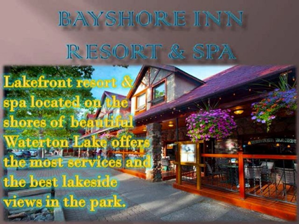 bayshore inn resort & spa waterton