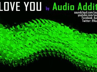 Audio Additive - I Love You [2012] [142 bpm]