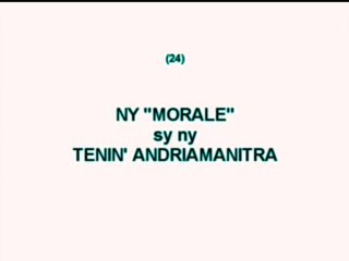 24 Ny moraly sy ny tenin'Andriamanitra