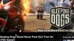 Sleeping Dogs Georges Street Racer Pack DLC Free Giveaway