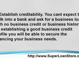 Super Loan Store Top 5 Reasons to Establish Business Credit