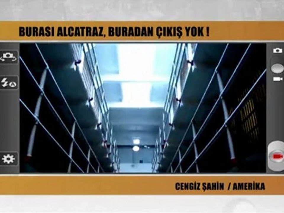 CENGİZ ŞAHİN-BURASI ALCATRAZ,BURDAN ÇIKIŞ YOK!