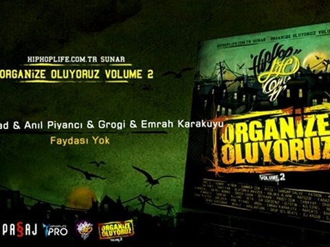 Nomad & Anıl Piyancı & Grogi & Emrah Karakuyu - Faydası Yok (Prod. by Kupa-A) @ Hiphoplife.com.tr