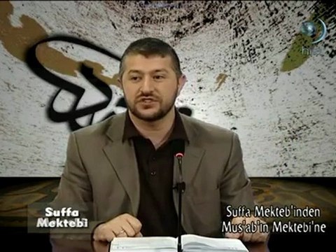 Suffa Mektebi (11) Suffa Mektebi'nden Mus'ab Mektebi'ne 0208