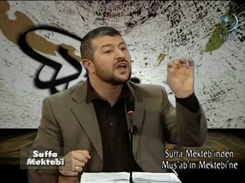 Suffa Mektebi (11) Suffa Mektebi'nden Mus'ab Mektebi'ne 0308