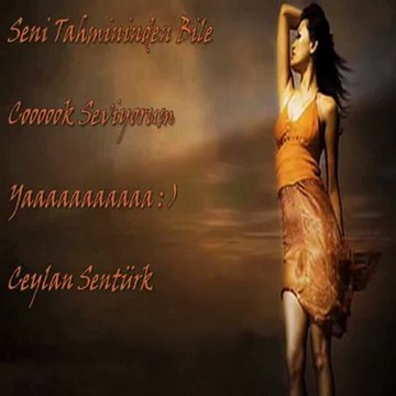 Seni Tahmininden Daha Çok Seviyorum