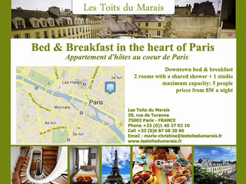 Video clip charming B&B heart of Paris - Les Toits du Marais