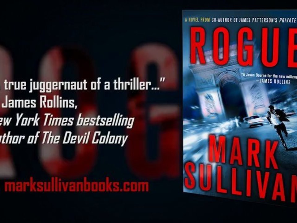 Rogue by Mark Sullivan Book Trailer