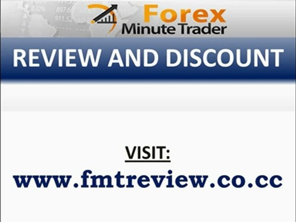 Forex Minute Trader Review and Discount - Get 60% DISCOUNT