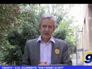 Taranto | ILVA, LEGAMBIENTE: "non faremo sconti"