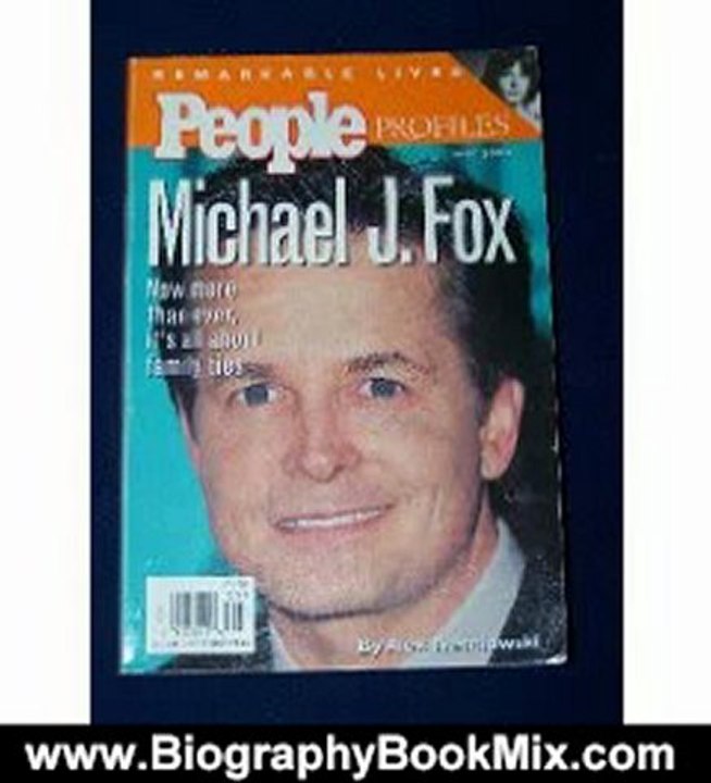 Biography Book Review: Michael J. Fox: A Biography (Remarkable Lives People Profiles) by Alex Tresniowski