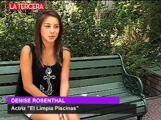 Denise Rosenthal "Si fuera tonta no estaría donde estoy"