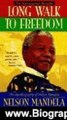 Biography Book Review: Long Walk to Freedom: The Autobiography of Nelson Mandela by Nelson Mandela
