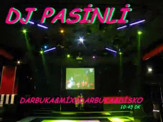 darbuka bas disko 2009 techno darbuka dj pasİnlİ-samsunsesli