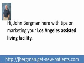 Los Angeles Assisted Living | Get New Clients