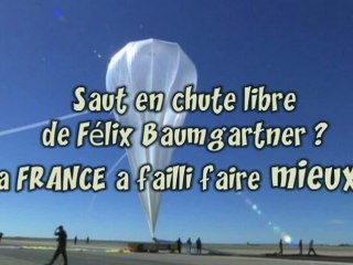 Saut de Félix Baumgartner ? Nous ont a failli faire MIEUX !!