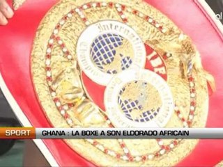 Ghana: La boxe a son Eldorado africain