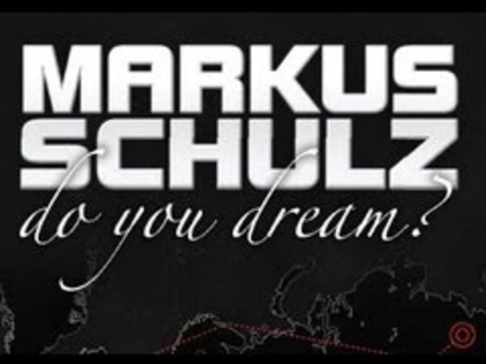 Markus Schulz - Do You Dream? World Tour (Full DVD)