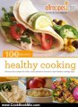 Cooking Book Review: Healthy Cooking (100 Best Recipes from Allrecipes.com) by Allrecipes.com