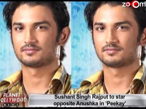 Sushant Singh Rajput to star opposite Anushka in 'Peekay'