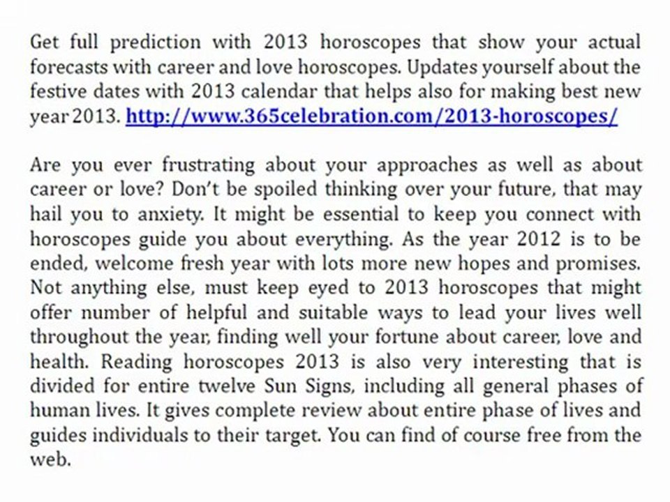 Target Your Potentials through 2013 Horoscopes