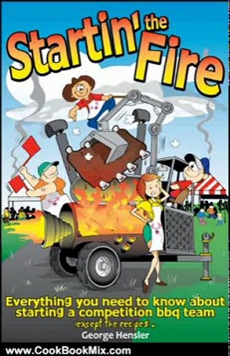 Cooking Book Review: Startin' the Fire by George W. Hensler