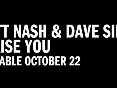 Matt Nash & Dave Silcox - Praise You (Available October 22)