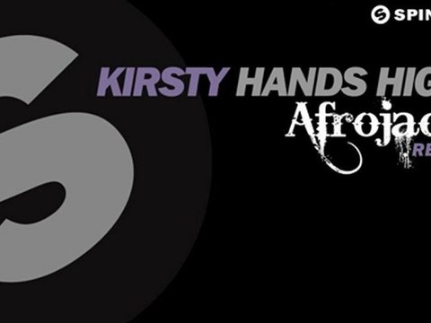 Kirsty - Hands High (Afrojack Remix) [Available October 29]