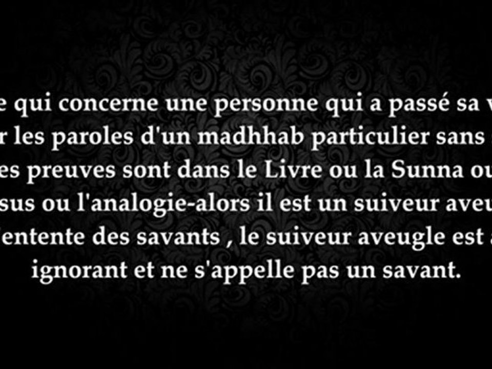 Le comportement du suiveur aveugle d'un madhab - cheikh al Albani