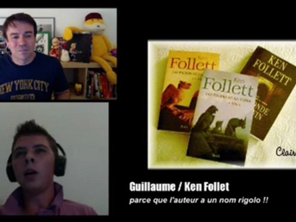 17/10 émission 13 partie 2 - Guillaume / Ken Follet