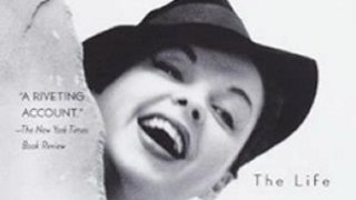 Biography Book Review: Get Happy: The Life of Judy Garland by Gerald Clarke