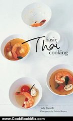 Cooking Book Review: Basic Thai Cooking by Jody Vassallo