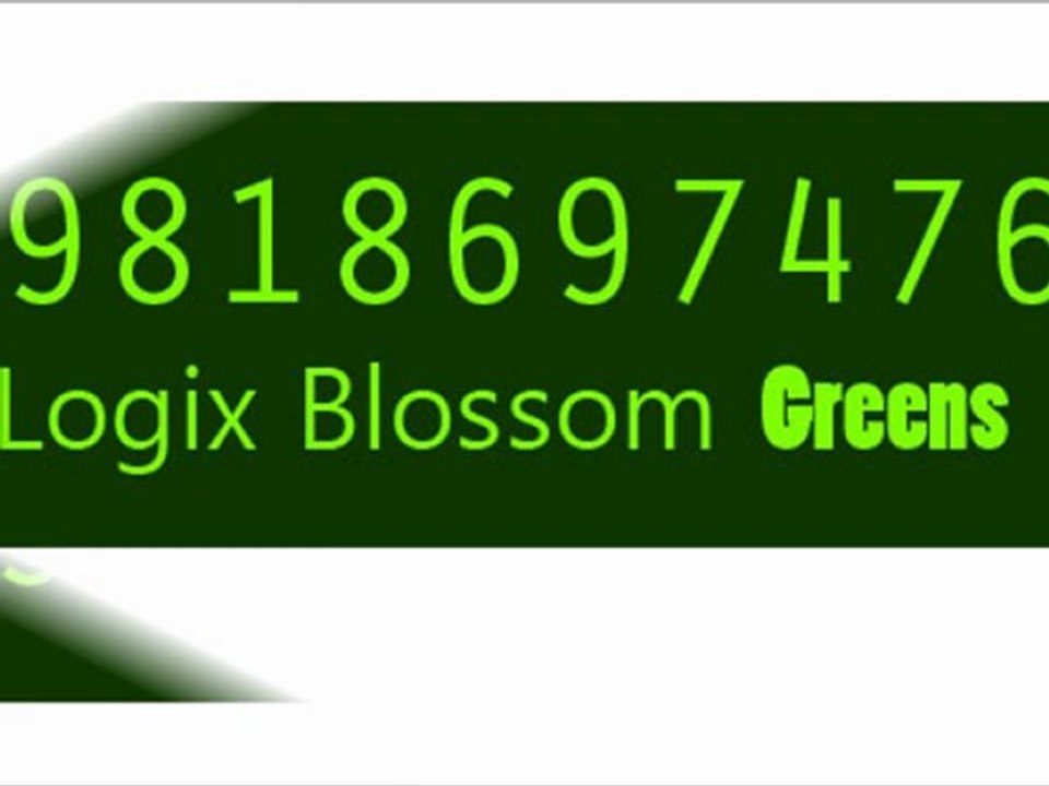 Logix Blossom Greens Noida - 9818697476 logix blossom greens sec 143