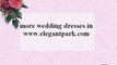Perfect Wedding Dresses-Bridesmaids' Favourite