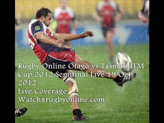 Fri 19 Oct Rugby- Tasman vs Otago Live Online Streaming