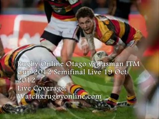 Rugby- Tasman vs Otago Fri 19 Oct Live OnTv