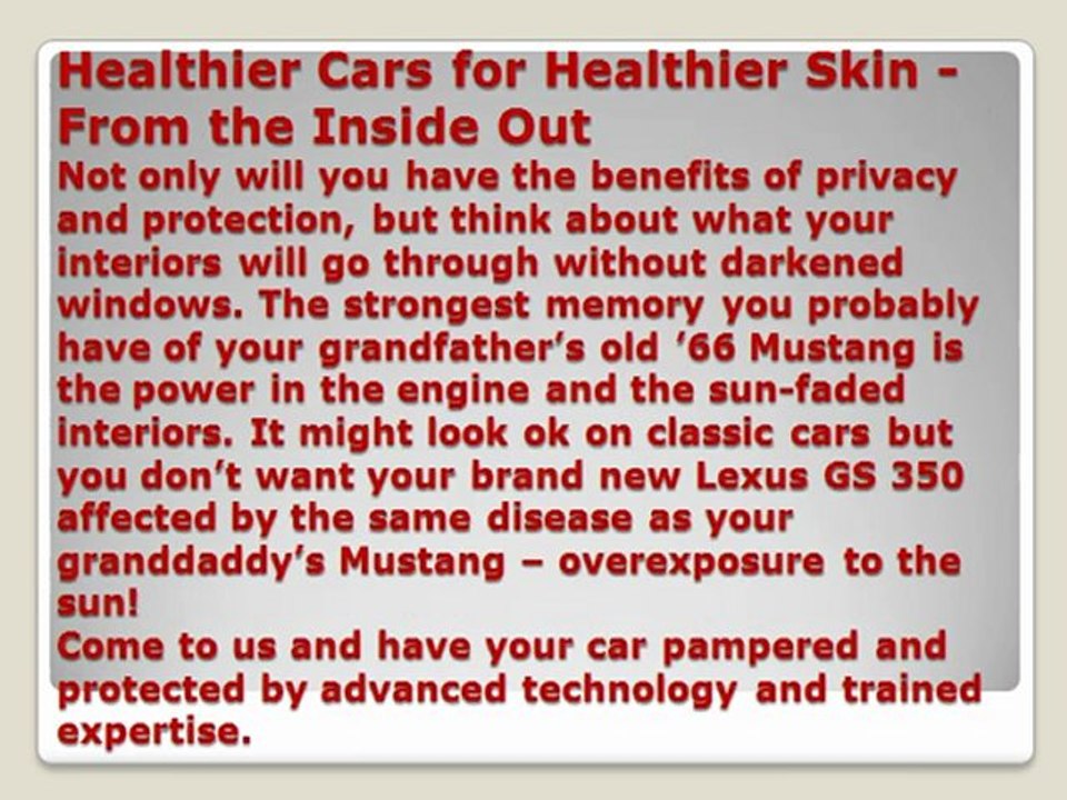 How Tinting Your Car Windows Can Save Your Life