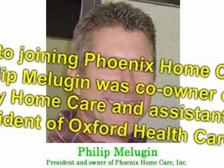 Philip Melugin Discusses How Sound Leadership Built Phoenix Home Care