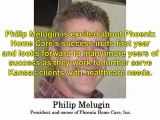 Philip Melugin Announces Phoenix Home Care Expanding to Kansas