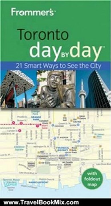 Travel Book Review: Frommer's Toronto Day by Day (Frommer's Day by Day - Pocket) by Jason McBride